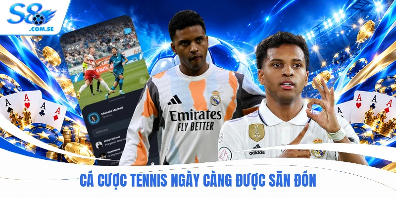 Cá cược Tennis ngày càng được săn đón